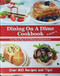 Dining On A Dime Cookbook Volume 2