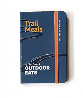 Trail Meals Riverbend Edition Hiking Camping Backpacking