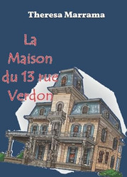 La Maison du 13 rue Verdon