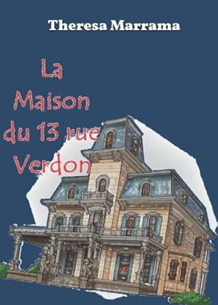 La Maison du 13 rue Verdon