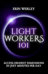 Lightworkers 101