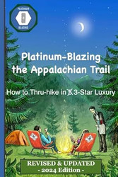 Platinum-Blazing the Appalachian Trail
