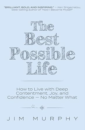 The Best Possible Life