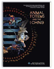 Animal Totems and the I Ching