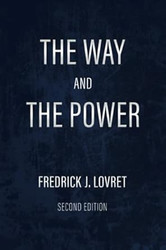 The Way and The Power