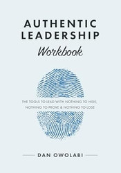 Authentic Leadership Workbook