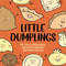 Little Dumplings