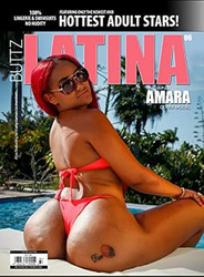 Buttz Magazine Latina Edition [Amara Cover]