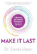 Make It Last