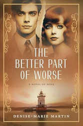 The Better Part of Worse