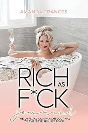 Rich as F*ck Journal