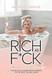 Rich as F*ck Journal