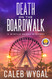 Death on the Boardwalk