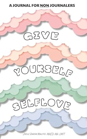 Give Yourself Self Love