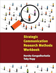 Strategic Communication Research Methods Workbook