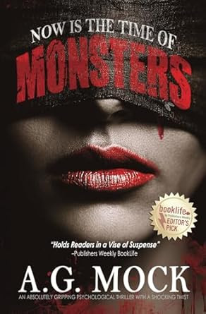 Now is the Time of Monsters