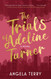 The Trials of Adeline Turner