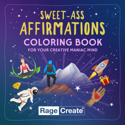 Sweet-Ass Affirmations Coloring Book