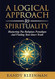 A Logical Approach to Spirituality