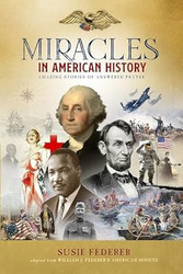Miracles in American History - Gift Edition