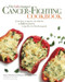 The Lifechanger Cancer-Fighting Cookbook