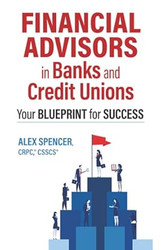 Financial Advisors in Banks and Credit Unions