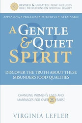 A Gentle & Quiet Spirit