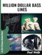 Million Dollar Bass Lines