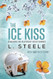 The Ice Kiss: Fake Relationship Hockey Romance