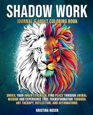Shadow Work Journal & Adult Coloring Book