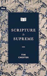 Scripture Is Supreme