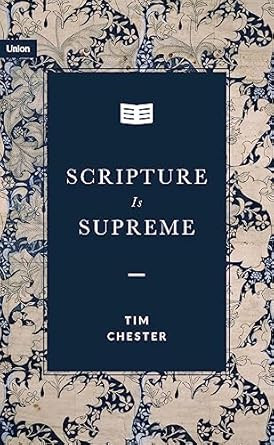 Scripture Is Supreme