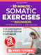 10 Minute Somatic Exercises for Beginners