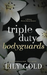 Triple-Duty Bodyguards: Discreet Edition