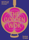 The Golden Wok
