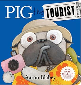 Pig the Tourist Board Book