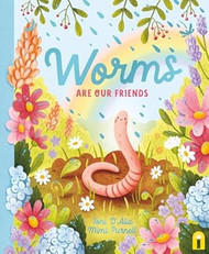 Worms Are Our Friends