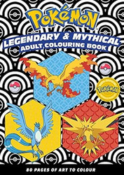 PokeMon: Legendary & Mythical Adult Colouring Book