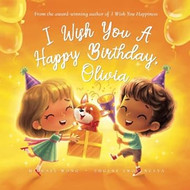 I Wish You A Happy Birthday Olivia