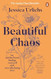 Beautiful Chaos