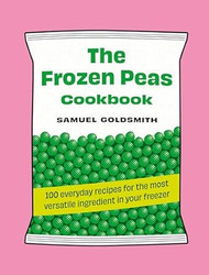 The Frozen Peas Cookbook