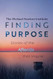 Finding Purpose
