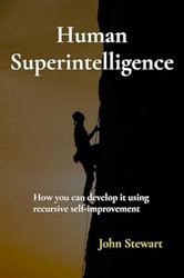 Human Superintelligence