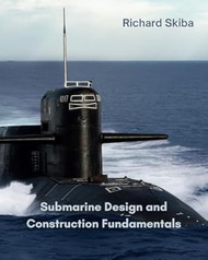 Submarine Design and Construction Fundamentals