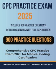 CPC Practice Exam 2025