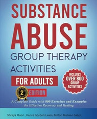 Substance Abuse Group Therapy Activities for Adults