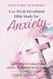From Worry to Worship A 52-Week Devotional Bible Study for