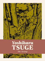 The Swamp (Yoshiharu Tsuge 1)
