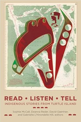 Read Listen Tell: Indigenous Stories from Turtle Island