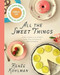 All the Sweet Things